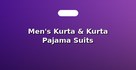 Men's Kurta & Kurta Pajama Suits