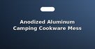 Anodized Aluminum Camping Cookware Mess Kits