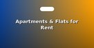 Apartments & Flats for Rent